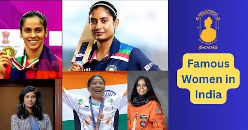 Famous women in India : Inspiring Stories of Extraordinary Women